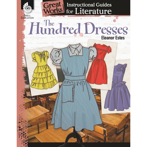 The Hundred Dresses, Grade K-3, 72-Page, 8-1/2"Wx11"H, Multi